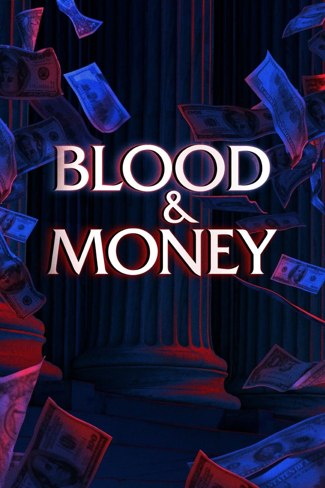 Poster Blood & Money - Affiche 1 sur 1 - AlloCiné