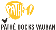 Pathé Docks Vauban
