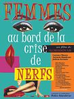 Femmes au bord de la crise de nerfs