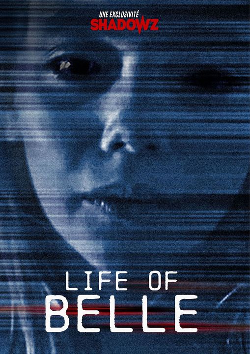 Life of Belle : Affiche