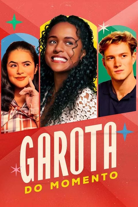 Garota do Momento : Affiche
