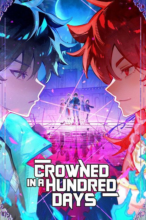 Crowned in a Hundred Days : Affiche