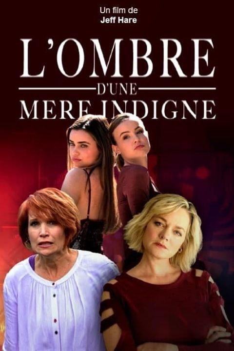 L'ombre d'une mère indigne : Affiche