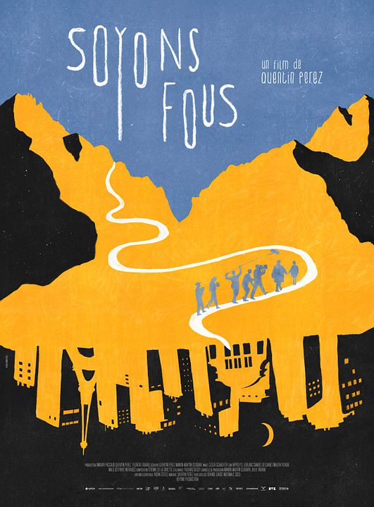 Soyons Fous : Affiche