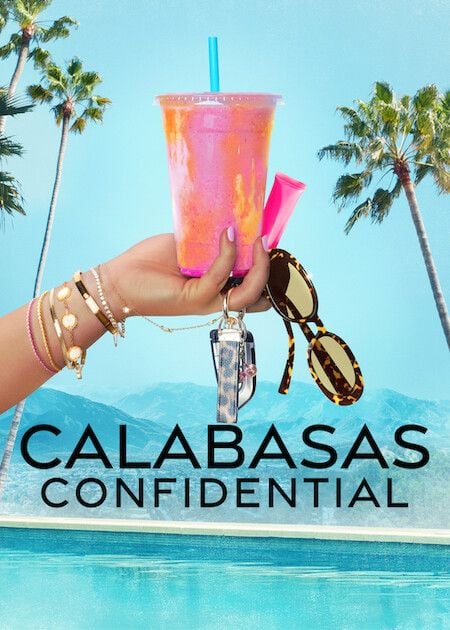 Calabasas Confidential : Affiche