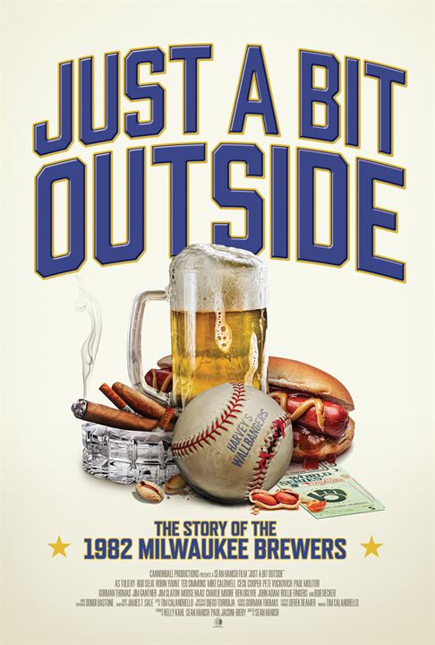 Just a Bit Outside: The Story of the 1982 Milwaukee Brewers : Affiche