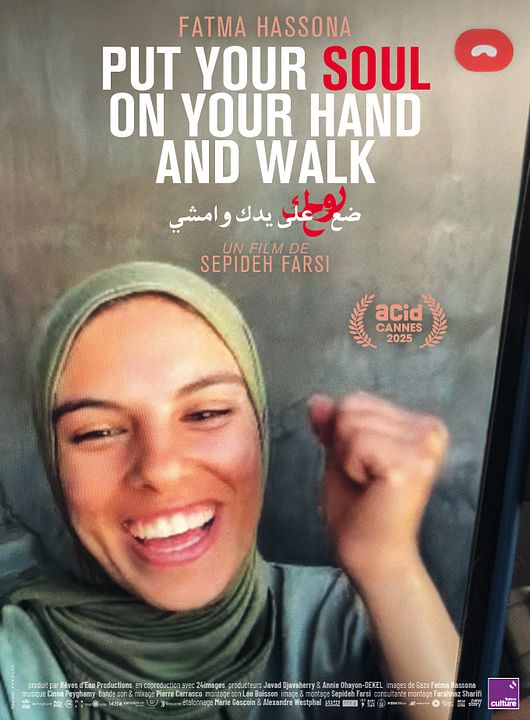 Put Your Soul on Your Hand and Walk : Affiche