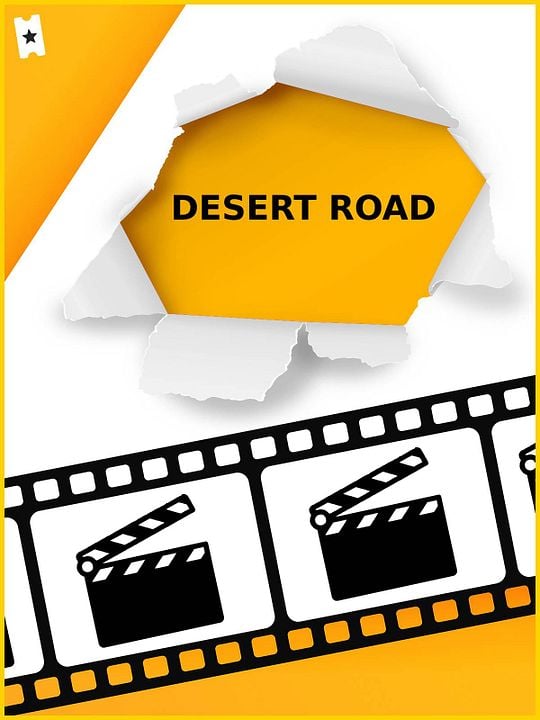 Desert Road : Affiche