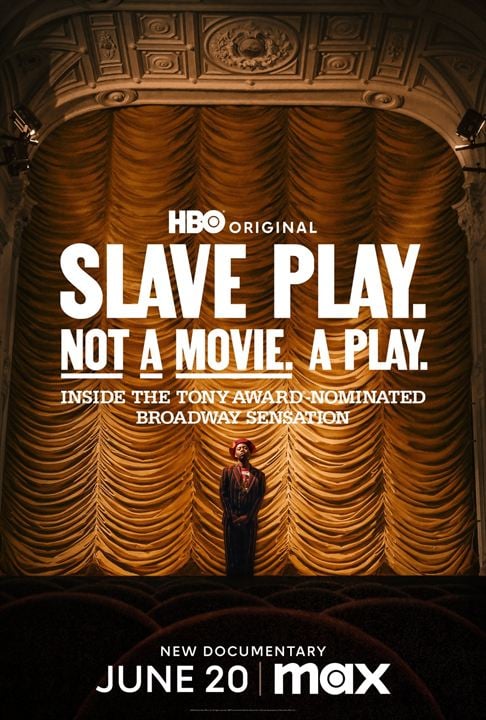 Slave Play. Not a Movie. A Play. : Affiche