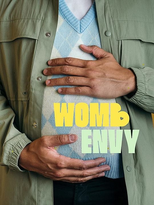 Womb Envy : Affiche