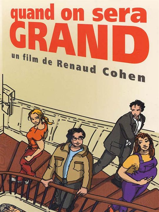 Quand on sera grand : Affiche Renaud Cohen