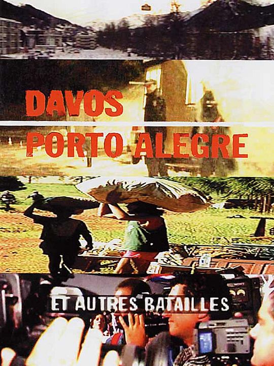 Davos, Porto Alegre et autres batailles : Affiche