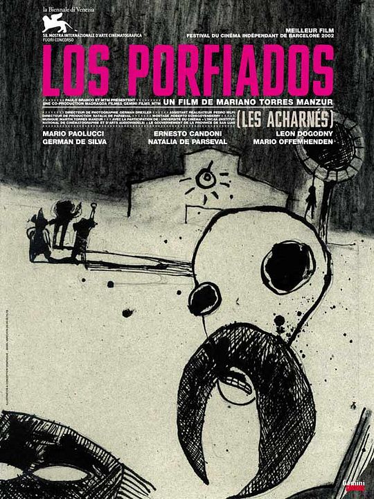 Los porfiados (les acharnés) : Affiche
