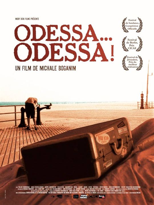 Odessa... Odessa ! : Affiche Michale Boganim