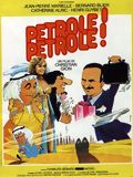 Pétrole ! Pétrole ! : Affiche