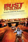Dust to glory : Affiche