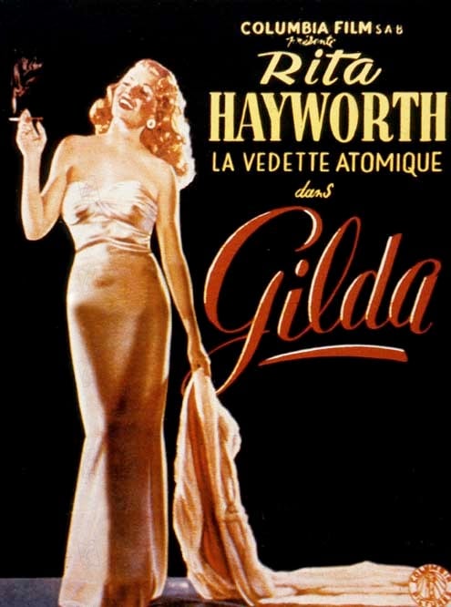Gilda : Photo Charles Vidor, Rita Hayworth