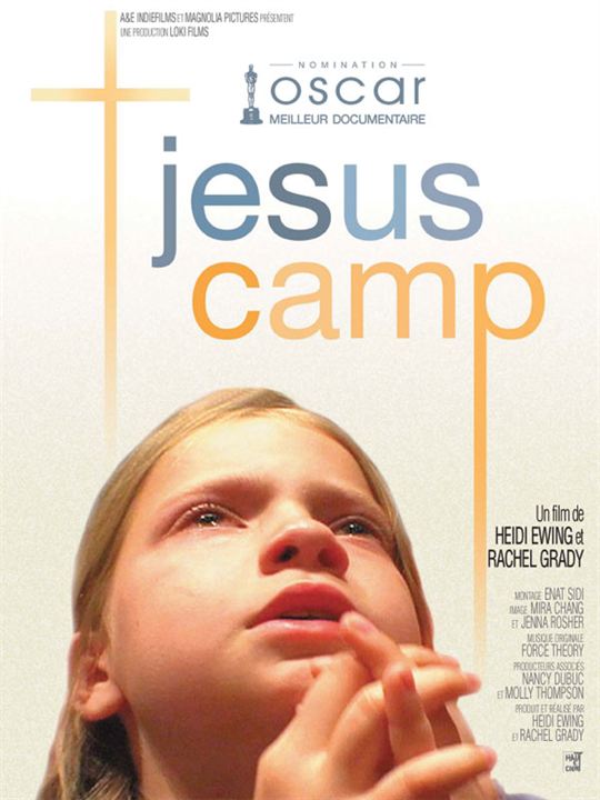 Jesus Camp : Affiche Heidi Ewing, Rachel Grady