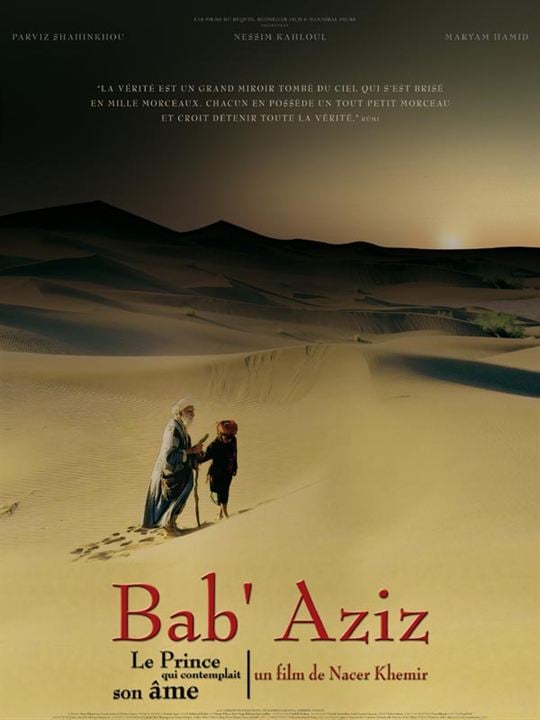 Bab'Aziz, le prince qui contemplait son âme : Affiche Nacer Khemir