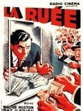 La Ruée : Affiche