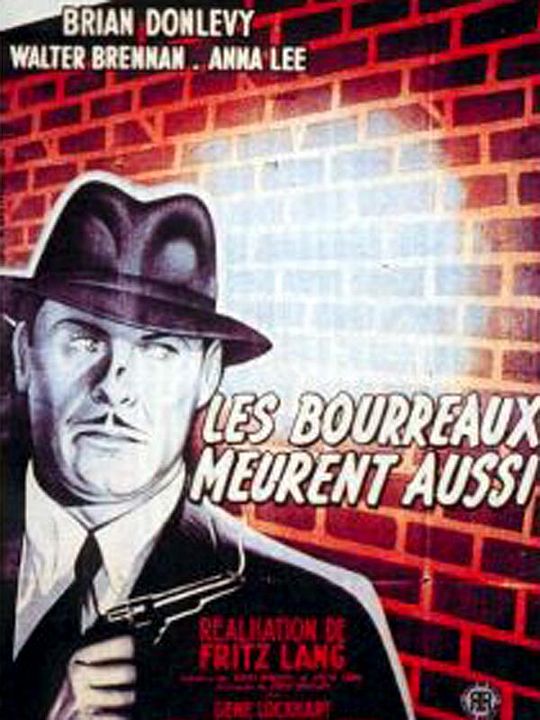 Les Bourreaux meurent aussi : Affiche