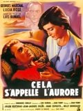 Cela s'appelle l'aurore : Affiche