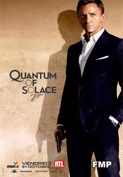 Quantum Of Solace : Affiche