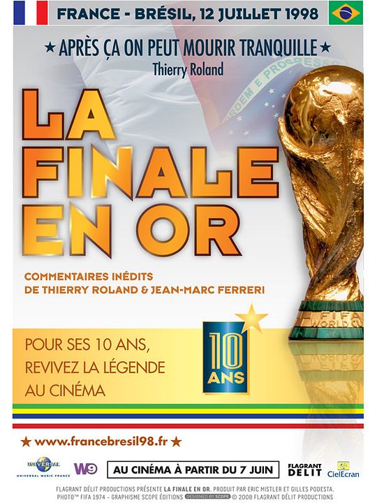 La Finale en or : Affiche