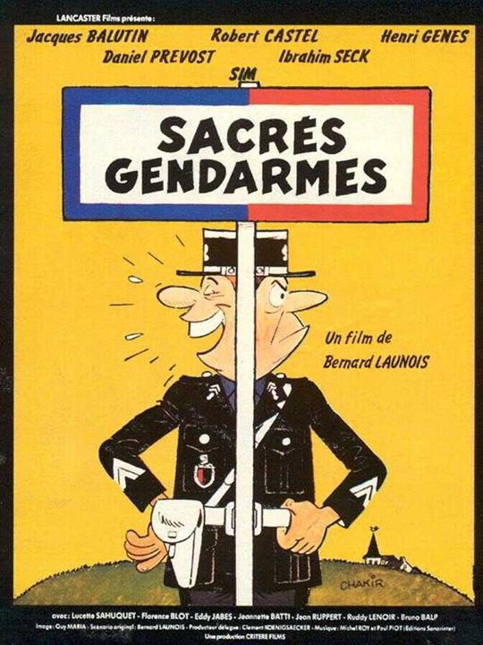 Sacrés gendarmes : Affiche Bernard Launois