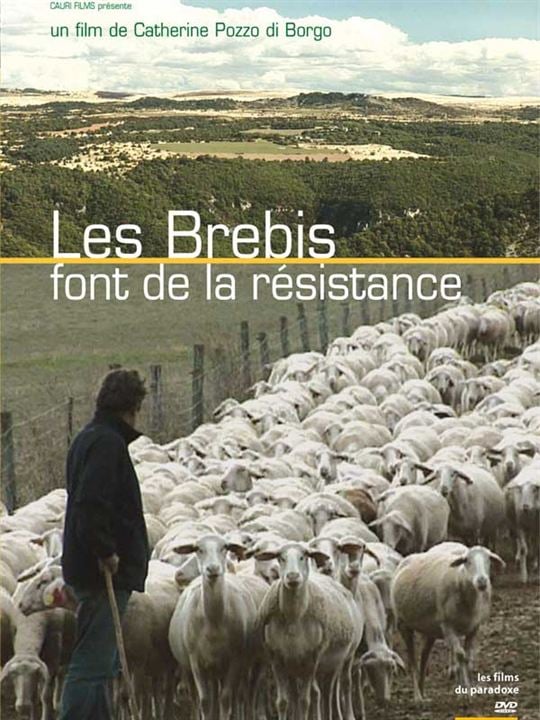 Les Brebis font de la résistance : Affiche Catherine Pozzo Di Borgo