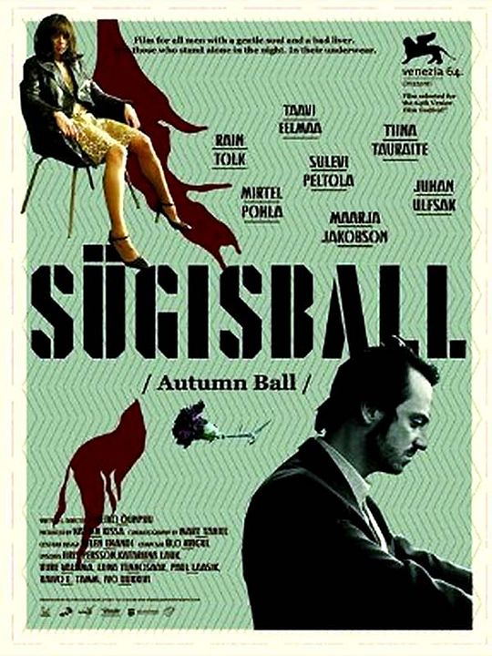 Autumn Ball : Affiche Veiko Õunpuu