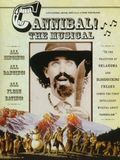 Cannibal : The Musical ! : Affiche