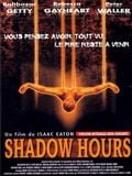 Shadow hours : Affiche