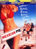 Mexican pie : Affiche