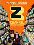 Z Channel : Une Obsession Magnifique : Affiche