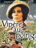 Vipère au poing : Affiche