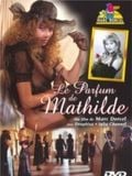 Le Parfum de Mathilde : Affiche