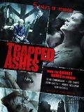 Trapped Ashes : Affiche