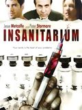 Insanitarium : Affiche