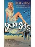 Swing Shift : Affiche