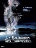 La Malédiction des profondeurs : Affiche