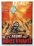 L'Abime des morts-vivants : Affiche