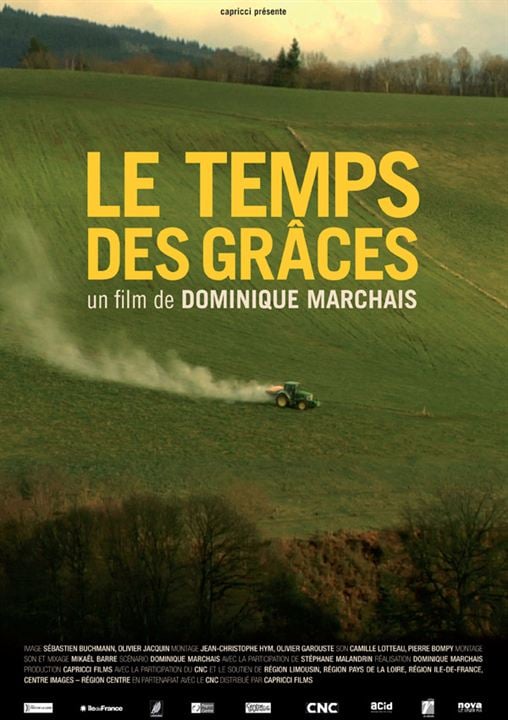 Le Temps des grâces : Affiche Dominique Marchais