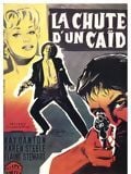 La Chute d'un caïd : Affiche