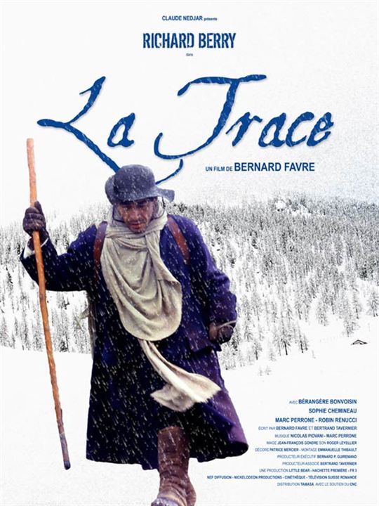 La Trace : Affiche