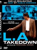 L.A. Takedown : Affiche