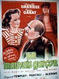 Un Mauvais Garçon : Affiche