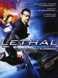 Lethal : Affiche