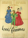 Trois femmes : Affiche