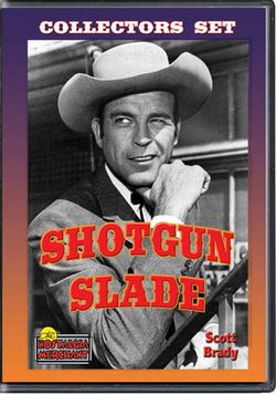 Shotgun Slade : Affiche